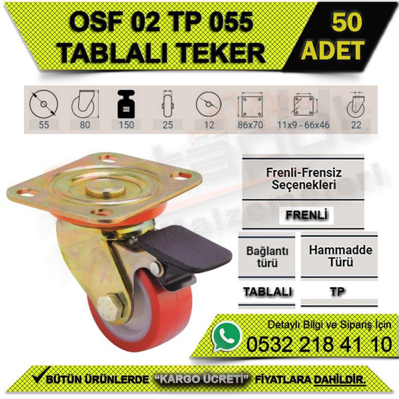 OSF 02 TP 055 TABLALI FRENLİ TEKER (50 ADET)